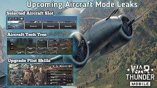 Upcoming Aircraft Mode Leaks (Official War Thunder Mobile)