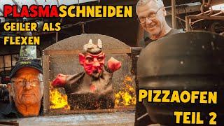 Pizzaofen Teil 2 – Plasmaschneider im Einsatz