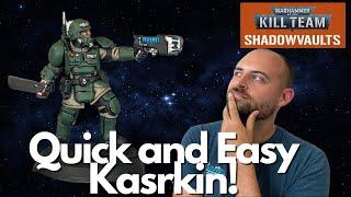 How to paint Kill Team:Shadowvaults: Kasrkin! Quick and easy tutorial!