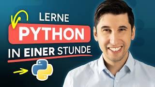 Python Tutorial für Anfänger: Lerne Python in 60 Minuten (deutsch)