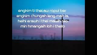 Min hmangaih loh i theilo-(Hmeichhe key Karaoke)