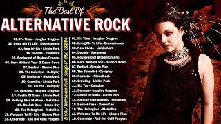 Evanescence, Linkin park, Creed, AudioSlave, Hinder, NickelbackAlternative Rock 90s 2000 Hits Album