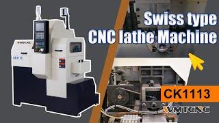 What is CNC Swiss Machining | A Swiss Lathe Machine CK1113