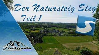 Der Natursteig Sieg  Teil 1  Siegburg nach Merten  Section Hike 2020  Blankenberg Hennef