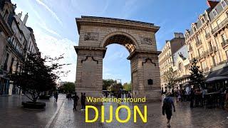 Wandering around Dijon France, one of the most beautiful cities in France.