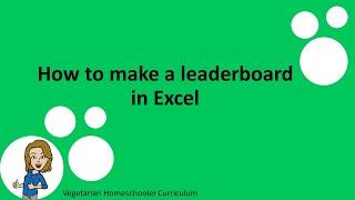 How to make a leaderboard in Excel