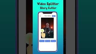 Latest Video Splitter to Split Long Video into Multiple Small Story Videos