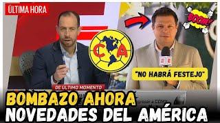 ¡FUTBOL PICANTE TRAS UNA BOMBA DEL AMÉRICA HOY! NOTICIAS CLUB AMERICA