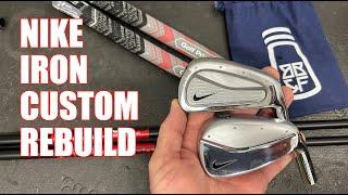 Nike Iron Rebuild / Client Let Me Choose Everything!