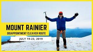 Climb of Mount Rainier via the Disappointment Cleaver Route