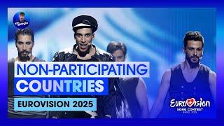 Eurovision 2025: Countries That DON'T Compete Anymore