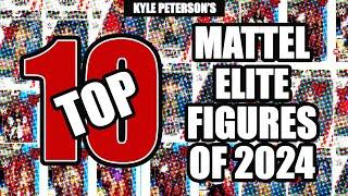 The Kyle Peterson Top 10 WWE Mattel Elites of 2024!