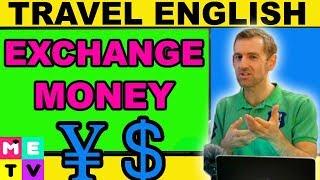 Exchange Money in English