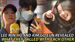 LEE MIN HO AND KIM GO EUN REVEALED WHAT THEY CALLED WITH EACH OTHER!
