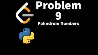 Leetcode Poblem 9. Palindrome Numbers.Solution with python