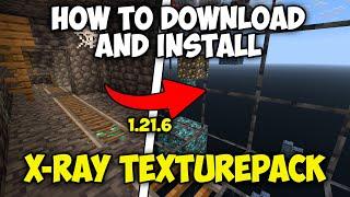 How to Install Xray Texture Pack 1.21.6 | Quick Guide Xray Resourse Pack 2025