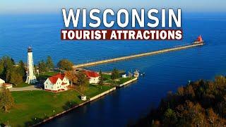 Wisconsin Tourist Attractions : 10 Best Places to Visit in Wisconsin