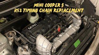 Mini Cooper S R53 - New Timing Chain and Rebuild