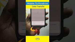 Mobile Se Pendrive File Transfer (OTG) To Pendrive Copy