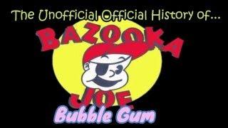 The Unofficial Official History of Bazooka Joe Bubble Gum (& origins of CandyFavorites.com company)