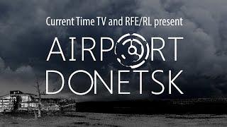 Airport Donetsk - Trailer