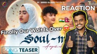 Ishq ka alam - SOUL MATE | Aayuzeh | Official Teaser | Reaction  @M-SeriesGlobal