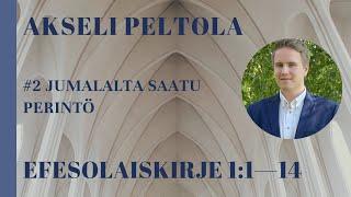 Jumalalta saatu perintö (Ef. 1:1—14)