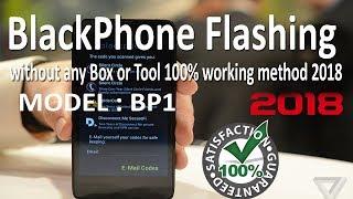 Blackphone BP1 Software Flashing without any Box or Tool 100% working method 2018