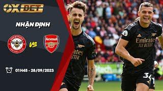 Nhận định bóng đá | Kèo Brentford vs Arsenal - 28/09/2023 – Cúp Liên đoàn Anh