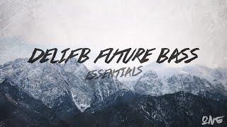 DeliFB Official Future Bass & Trap Sample Pack! [Free Download]