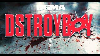 DGMA - DSTROYBOY [OFFICIAL VIDEO]