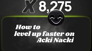 Trick to level up faster on Acki Nacki plus new Sauce project