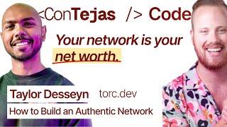 Taylor Desseyn: How to Build a Genuine Network