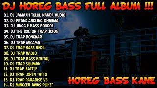 DJ CEK SOUND HOREG BASS GLERR TERBARU FULL ALBUM 2024 - NANDA AUDIO X JAMAAH TOLOL X BREWOG AUDIO