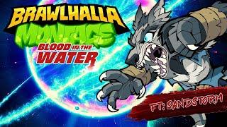 “Blood in the Water” FT. Sandstorm | Brawlhalla Montage