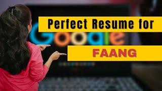 How to write a Perfect Resume |  Resume for FAANG Companies | Codeiyapa