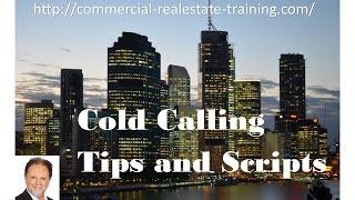 The Truth About Cold Calling Scripts in Commercial Real Estate Brokerage