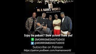 In A Man's World w/Lewis Dix and friends 9-19-24