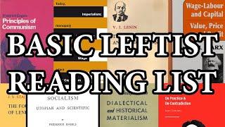 The Only Leftist Reading List You'll Ever Need (lol)