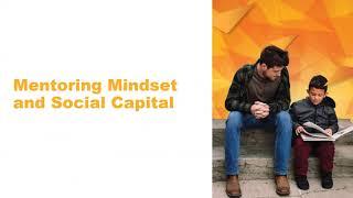 Mentoring Mindset & Social Capital in Schools