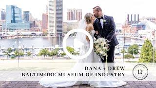 Dana + Drew {Married} | Final Film | Baltimore Museum of Industry Wedding | Radiant Films Wedding