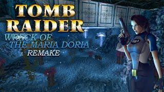 Tomb Raider - Wreck of the Maria Doria Remake Walkthrough