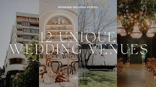 12 UNIQUE WEDDING VENUES IN BRISBANE