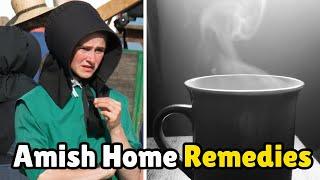 5 Amish NATURAL Remedies for Common Ailments