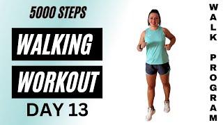 Walking Workout 5000 Steps | Weight Loss | 35 Min | Beginner | Walk Program Day 13