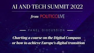 Charting a course on the Digital Compass or how to achieve Europe’s digital transition | #POLITICOAI