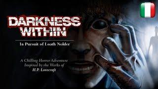 Darkness Within: Sulle tracce di Loath Nolder - Longplay in italiano