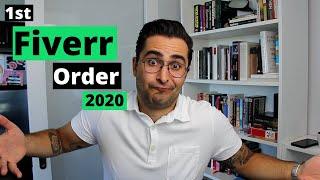 How To Get Your First Fiverr Order In 2020