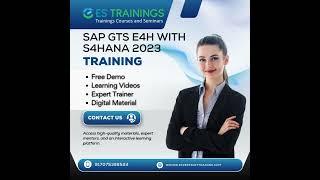 SAP GTS E4H with S/4HANA 2023!TRAINING#expertsofttraining