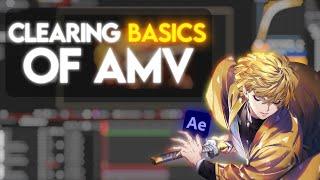 Clearing Basics Of AMV | AMV Tutorial | After Affects | Phoninx